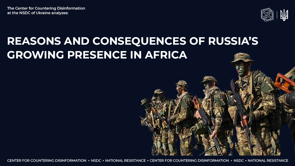Reasons and consequences of russia’s growing presence in Africa