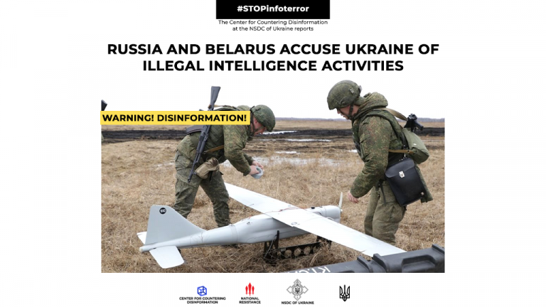 Russia and Belarus accuse Ukraine of illegal intelligence activities