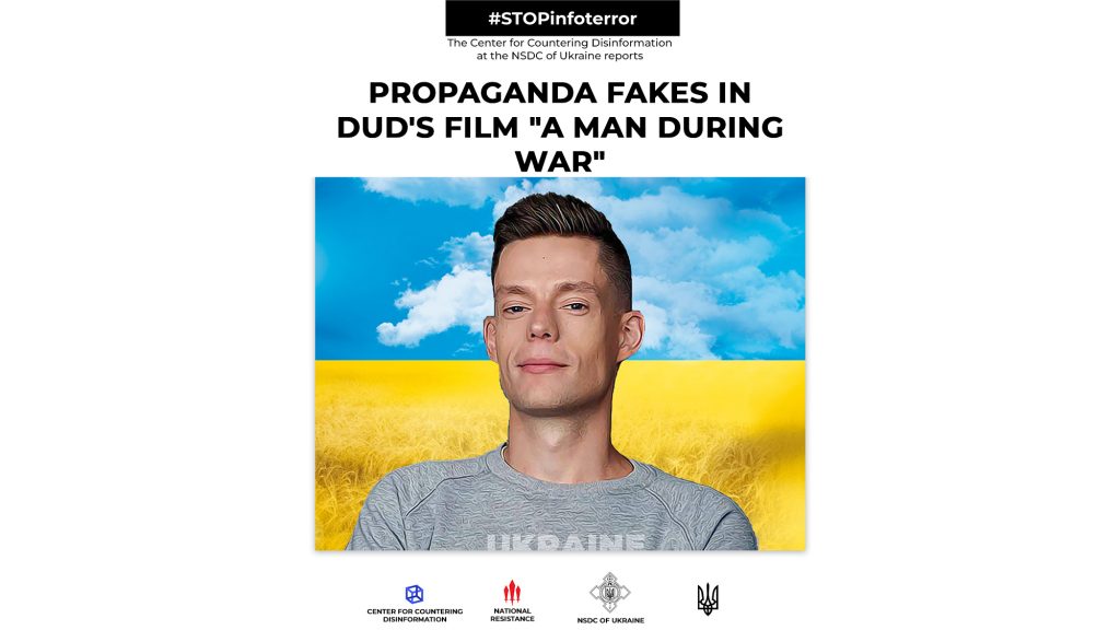Propaganda fakes in Dud’s film «A man during war»