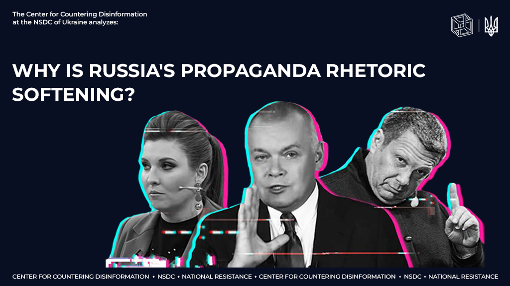 Why is russia’s propaganda rhetoric softening?