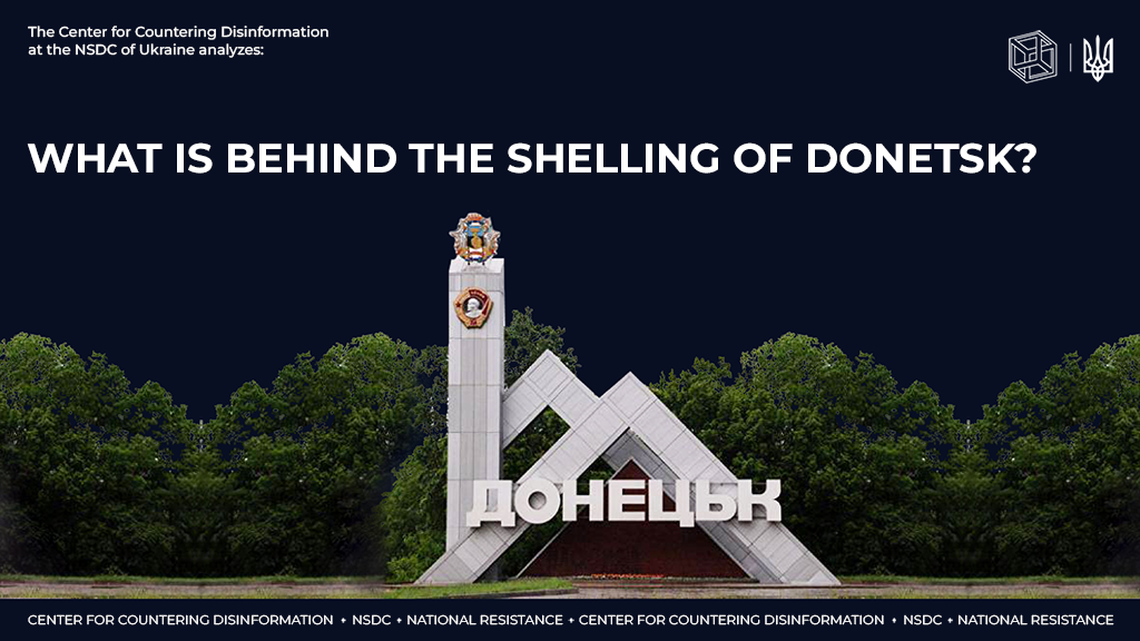 What is behind the Shelling of Donetsk?