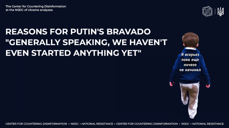 Reasons for putin’s bravado «generally speaking, we haven’t even started anything yet»