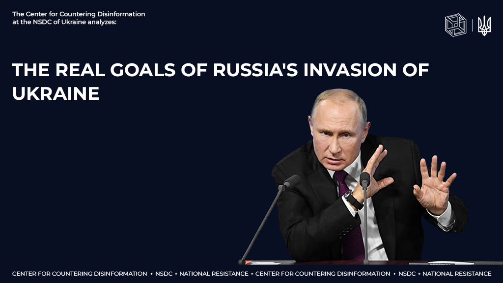 The real goals of Russia’s invasion of Ukraine
