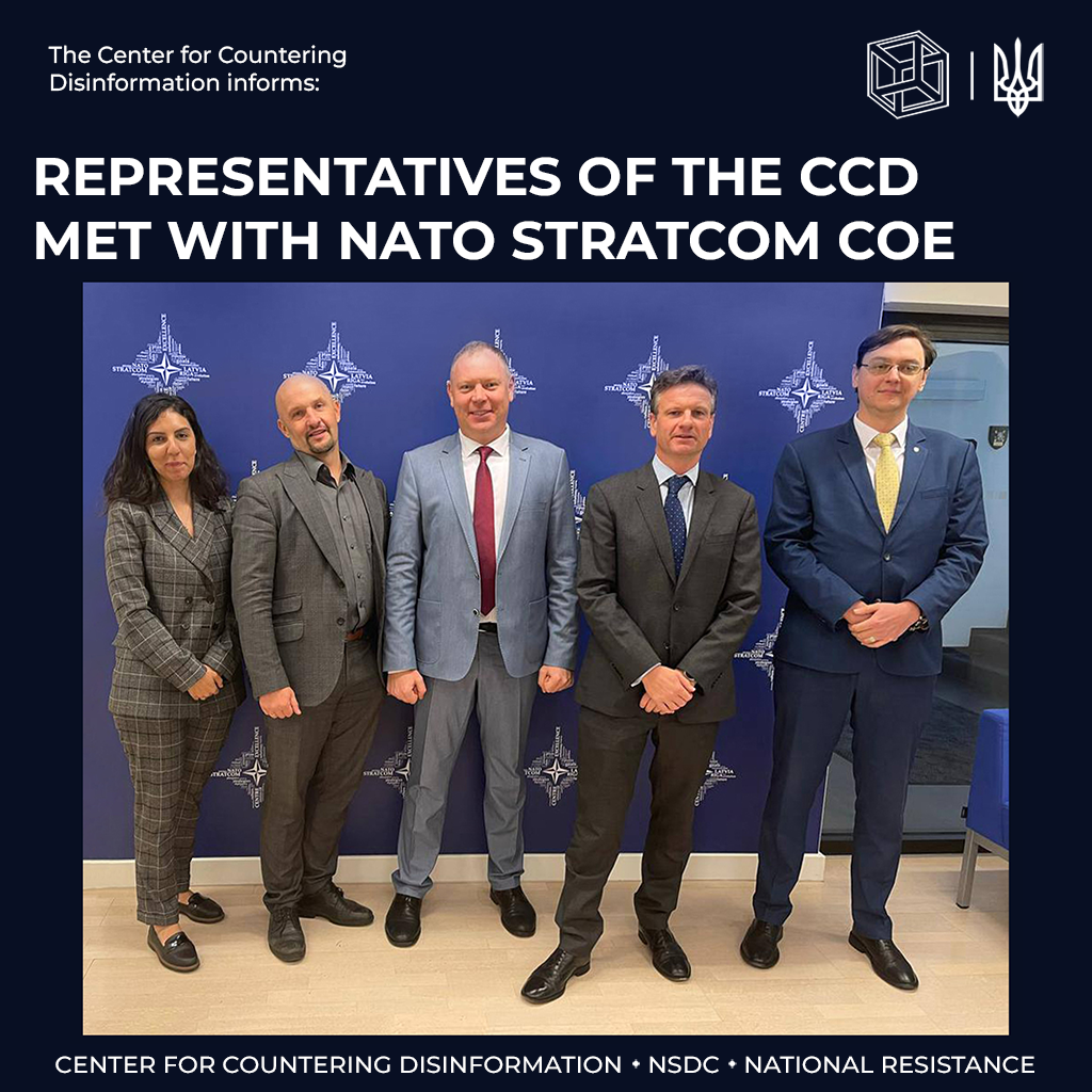 Representatives of the Center for Countering Disinformation at the National Security and Defense Council of Ukraine met with NATO Stratcom COE
