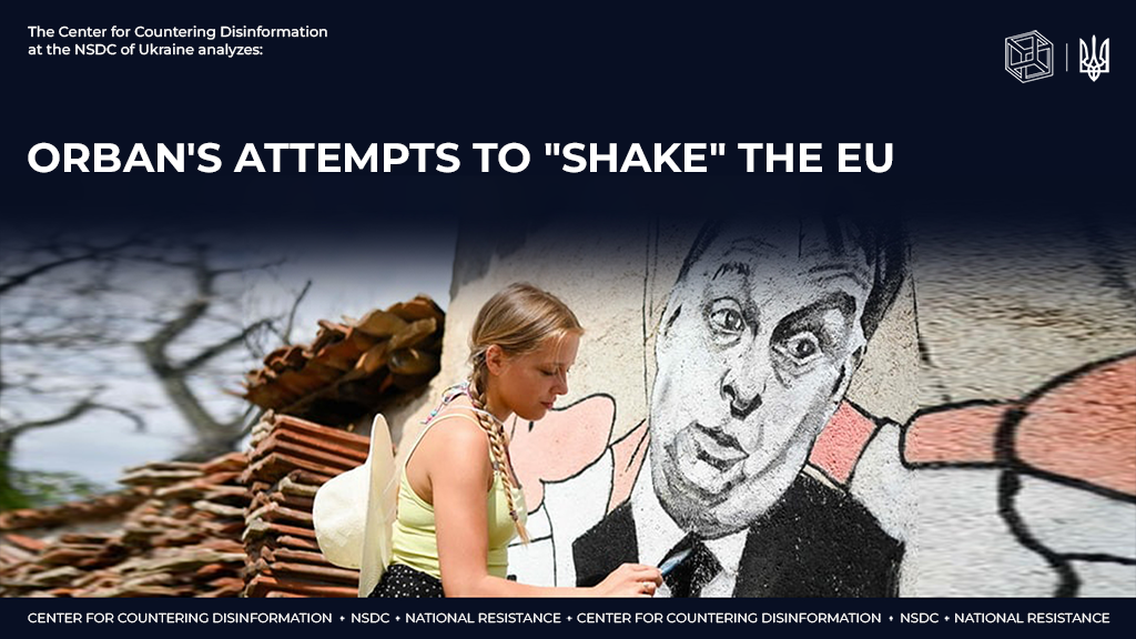 Orban’s attempts to «shake» the EU