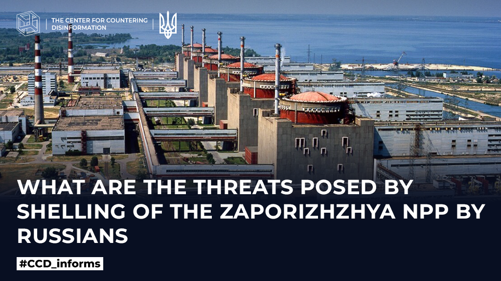 What are the threats posed by shelling of the Zaporizhzhya NPP by Russians