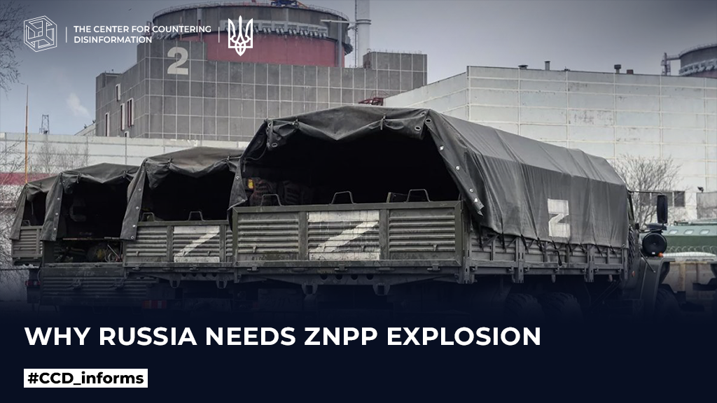 Why russia needs ZNPP explosion