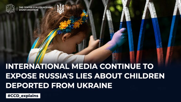 International media continue to expose russia’s lies about children deported from Ukraine