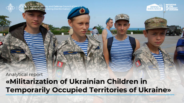 Analytical report «Militarization of Ukrainian Children in Temporarily Occupied Territories of Ukraine»