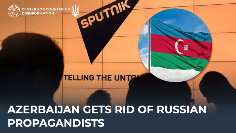 Azerbaijan Gets Rid of Russian Propagandists
