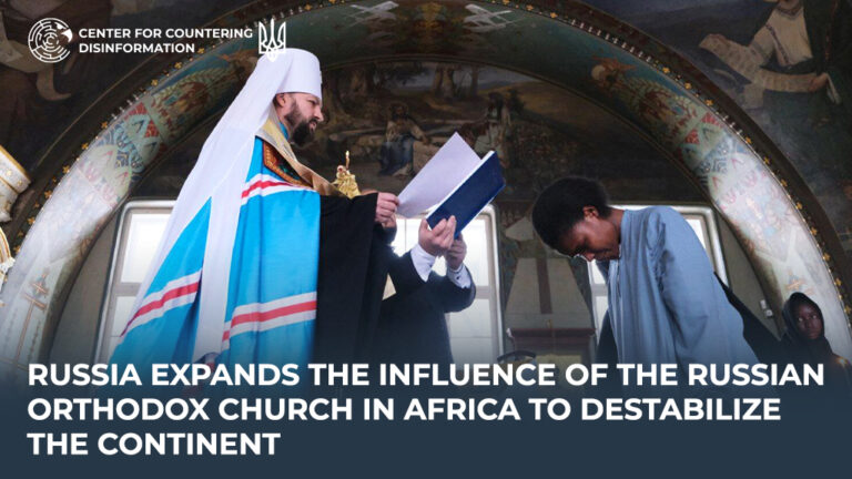 russia expands the influence of the russian orthodox church in Africa to destabilize the continent