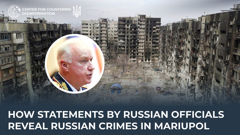 How statements by Russian officials reveal Russian crimes in Mariupol