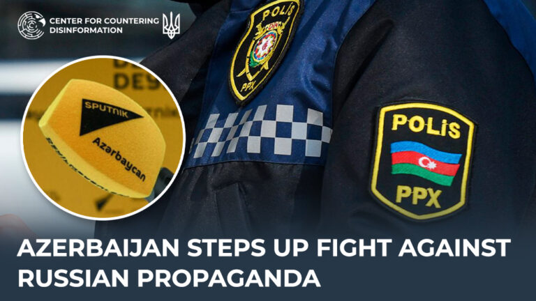 Azerbaijan steps up fight against Russian propaganda