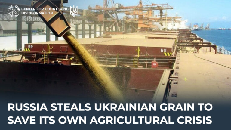 Russia steals Ukrainian grain to save its own agricultural crisis