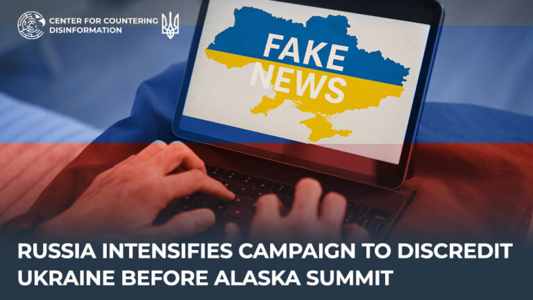 russia intensifies campaign to discredit Ukraine before Alaska summit