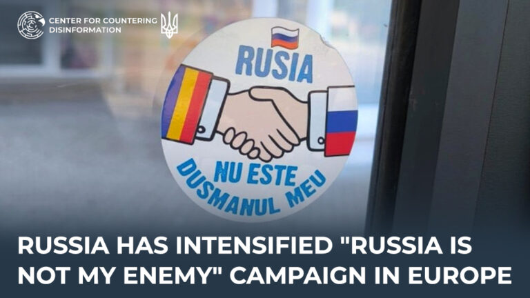 Russia has intensified “Russia is not my enemy” campaign in Europe